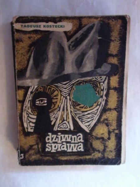 Kostecki Tadeusz - Dziwna sprawa