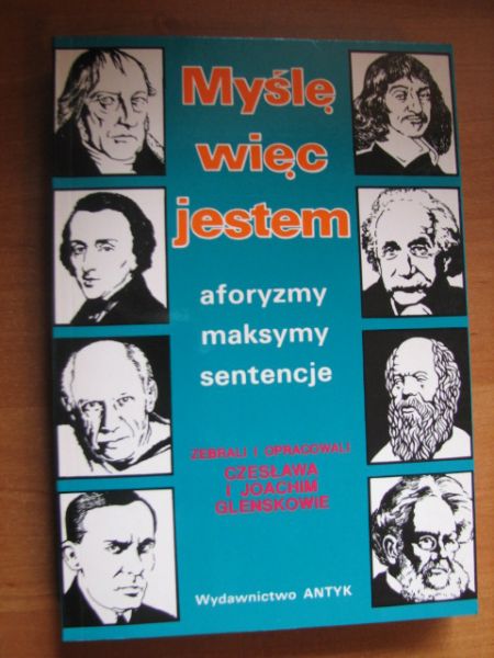 Glenskowie Czesława i Joachim (oprac.) - Myślę więc jestem