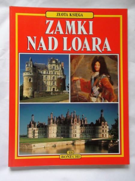 Zamki nad Loarą