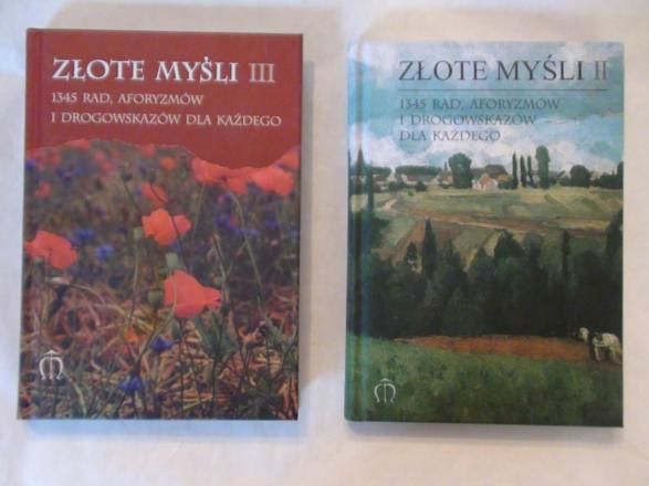 Złote myśli, Tom II i III