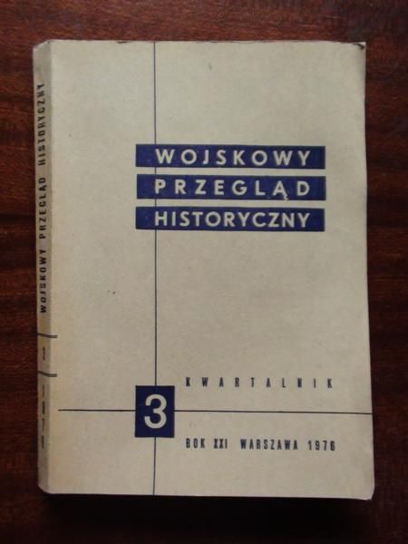 Wojskowy Przegląd Historyczny 3/1976