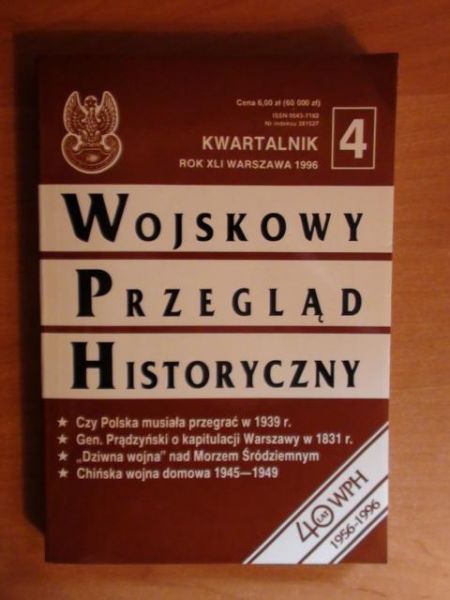 Wojskowy Przegląd Historyczny - kwartalnik 4 rok XLI 1996