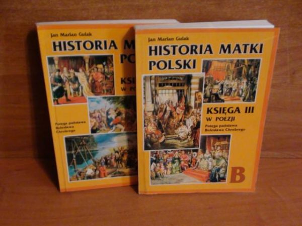 Historia Matki Polski - Księga III w poezji A/B - Potęga Bolesława Chrobrego