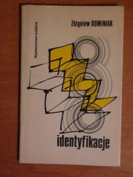 Dominiak Zbigniew - Identyfikacje