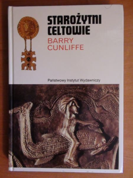 Cunliffe Barry - Starożytni Celtowie