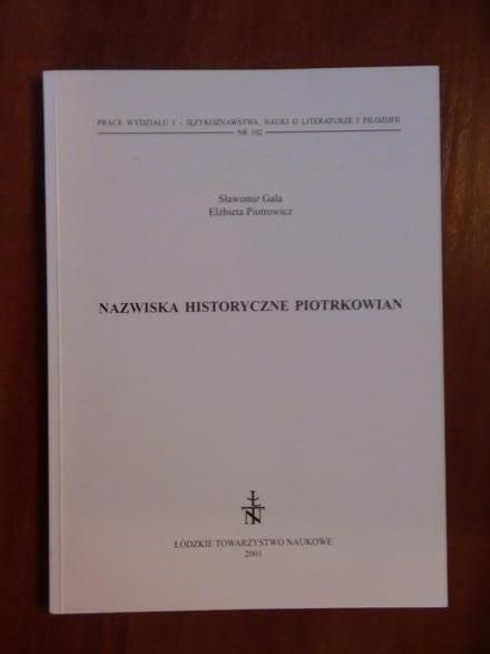 Gala Sławomir  -  Nazwiska historyczne Piotrkowian