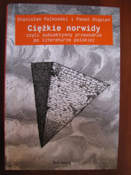 Falkowski Stanisław,    -  Ciężkie norwidy