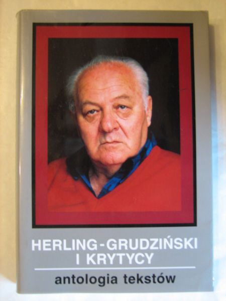Kudelski Zdzisław (wyb.) - Herling-Grudziński i krytycy