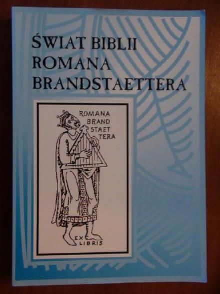 Świat Biblii Romana Brandstaettera