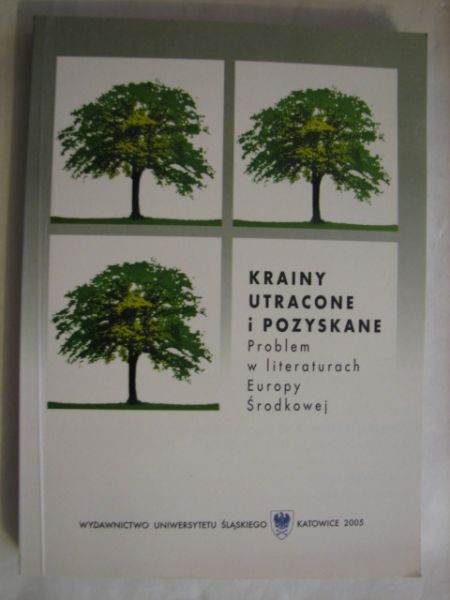 Krasuski Krzysztof (red.) - Krainy utracone i pozyskane