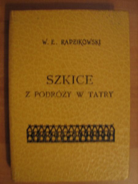 Szkice z podróży w Tatry, reprint 1874