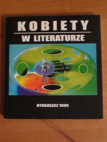 Wiśniewska Lidia (red.) - Kobiety w literaturze