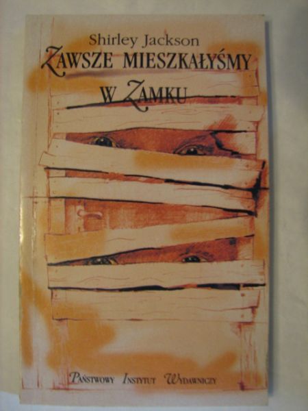 Zawsze mieszkałyśmy w zamku