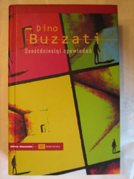 Buzzati Dino - Sześćdziesiąt opowiadań