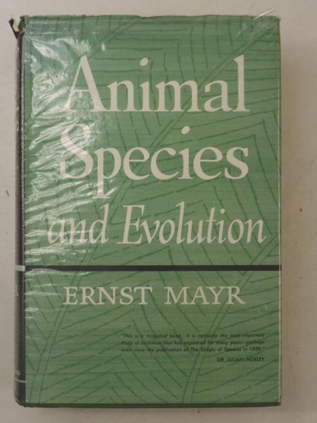 Mayr Ernst  - Animal Species and Evolution