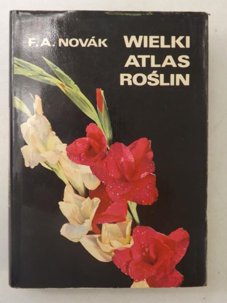 Novak F. A. - Wielki atlas roślin