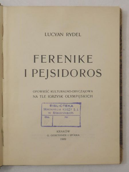 Ferenike i Pejsidoros, 1909 r.