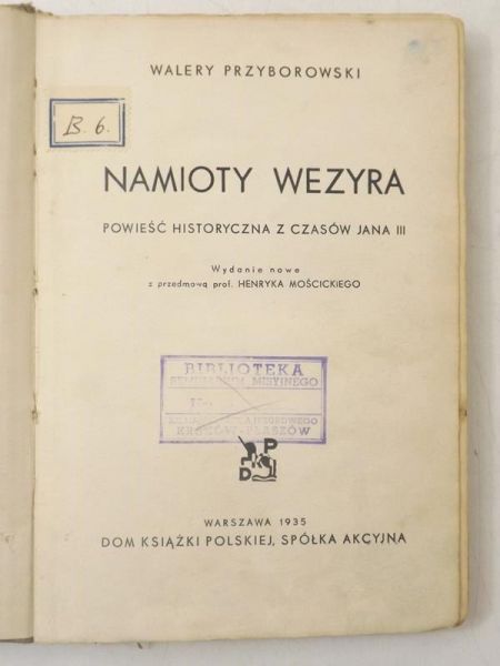Namioty Wezyra. Powieść historyczna z czasów Jana III, 1935