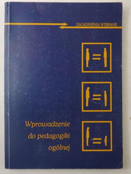Kostkiewicz Janina (red.) - Wprowadzenie do pedagogiki ogólnej