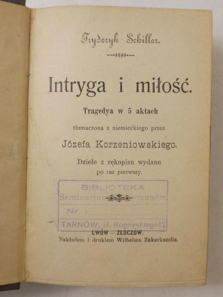 Intryga i miłość/ Książę niezłomny, ok.1900 r.