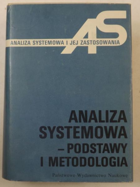 Findeisen Władysław (red.) - Analiza systemowa. Podstawy i metodologia