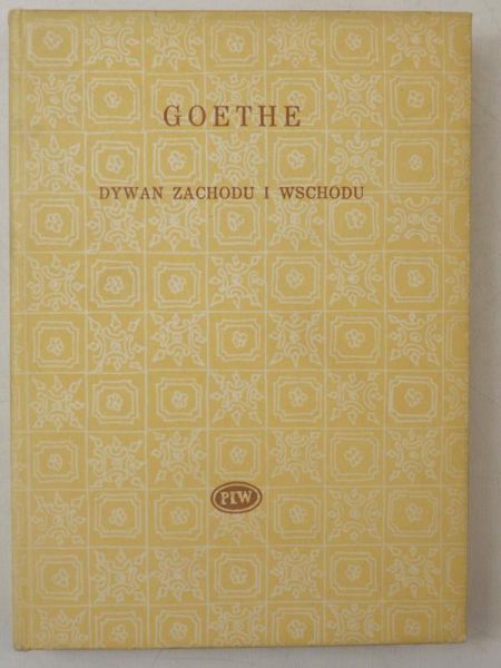 Goethe Johann W. - Dywan Zachodu i Wschodu