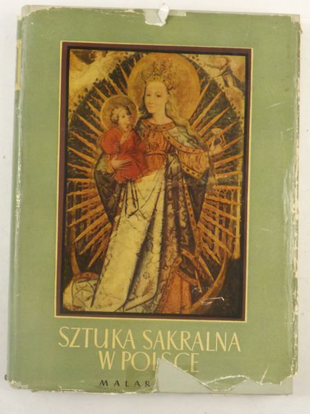 Dobrzeniecki Tadeusz (opr.) - Sztuka sakralna w Polsce. Malarstwo