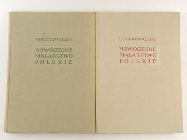 Dobrowolski T. - Nowoczesne malarstwo polskie 1764-1939, tom I-II