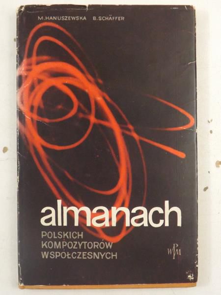 Hanuszewska Mieczysława - Almanach polskich kompozytorów współczesnych