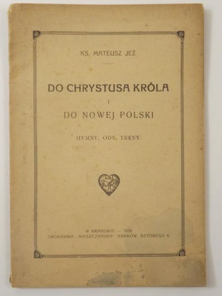 Do Chrystusa Króla i do Nowej Polski, 1928 r.
