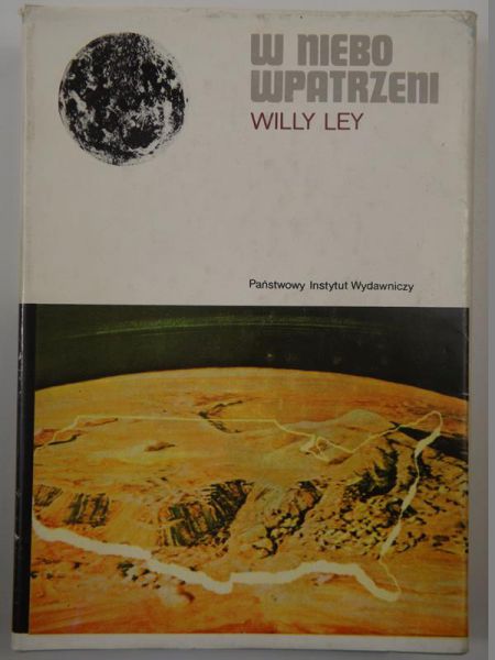Ley Willy - W niebo wpatrzeni