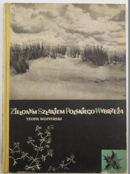 Wojterski Teofil - Zielonym szlakiem polskiego wybrzeża