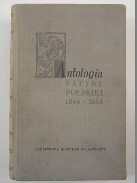 Marianowicz Antoni  - Antologia satyry polskiej 1944 - 1955