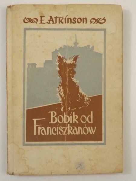 Atkinson E. - Bobik od Franciszkanów, 1948 r.