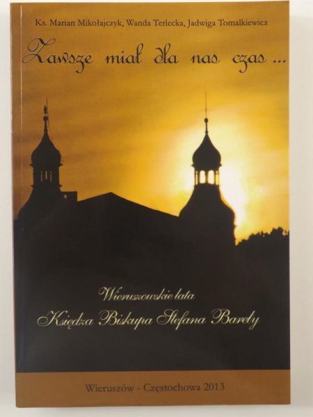 Zawsze miał dla nas czas …