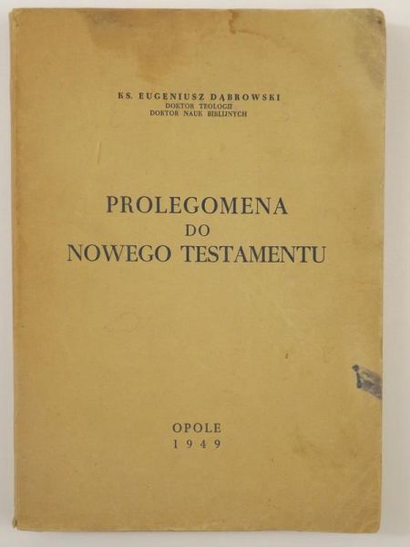 Prolegomena do Nowego Testamentu, 1949 r.