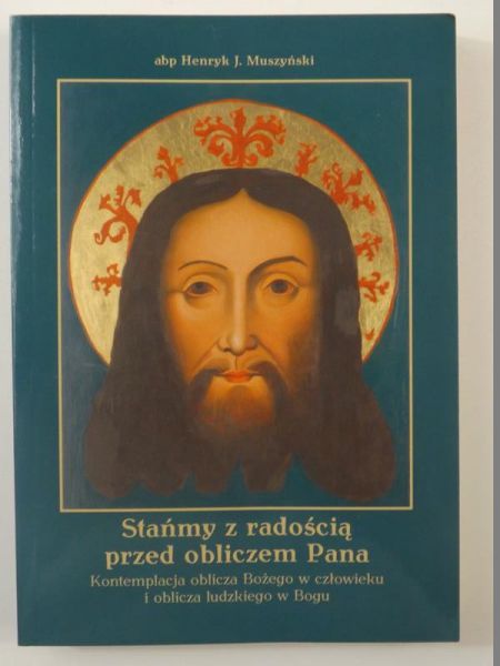 Stańmy z radością przed obliczem Pana