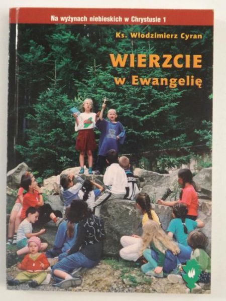 Cyran Włodzimierz - Wierzcie w Ewangelię