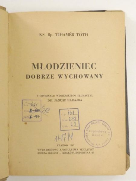 Toth Tihamer - Młodzieniec dobrze wychowany, 1947 r.