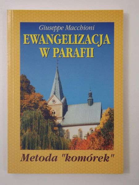 Ewangelizacja w parafii: metoda "komórek"