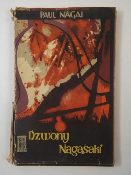 Nagai Paul - Dzwony Nagasaki