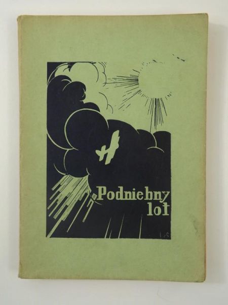 Podniebny lot. Życiorys, listy, pamiętniki polskiego lotnika Antoniego Scheura, 1947