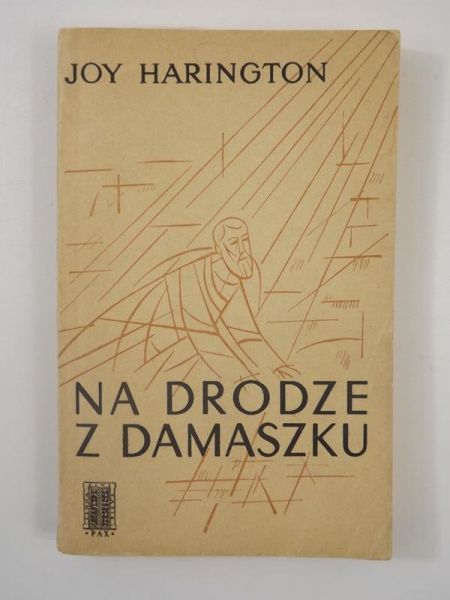Harington Joy - Na drodze z Damaszku