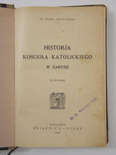 Historja Kościoła katolickiego w zarysie, 1928 r.