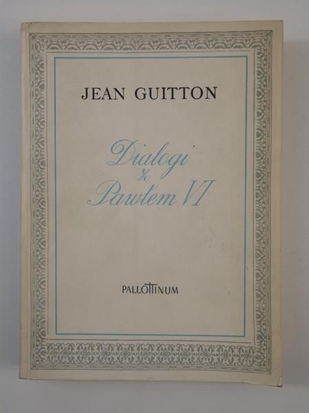 Dialogi z Pawłem VI