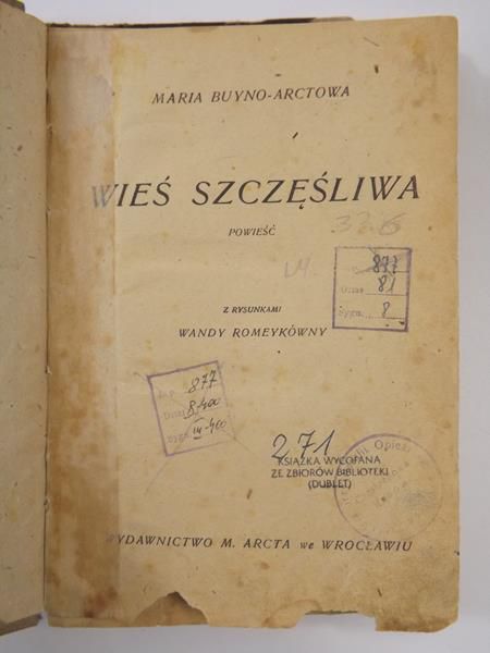Buyno-Arctowa Maria - Wieś szczęśliwa, 1946 r.
