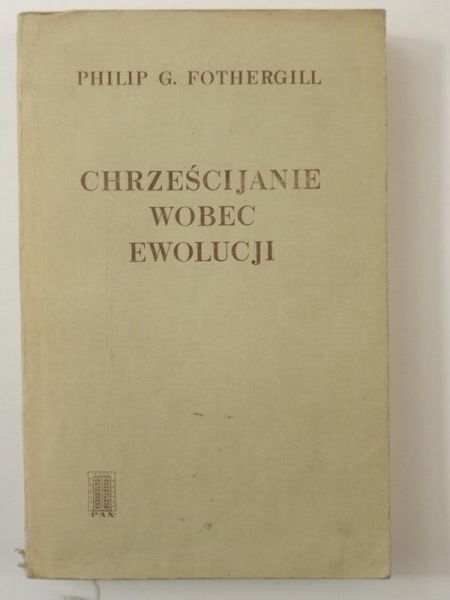 Chrześcijanie wobec ewolucji