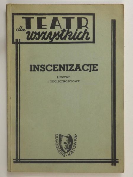 Inscenizacje ludowe i okolicznościowe, 1947 r.