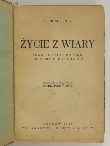 Życie z wiary, 1934 r.