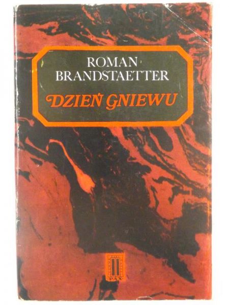 Brandstaetter Roman - Dzień gniewu